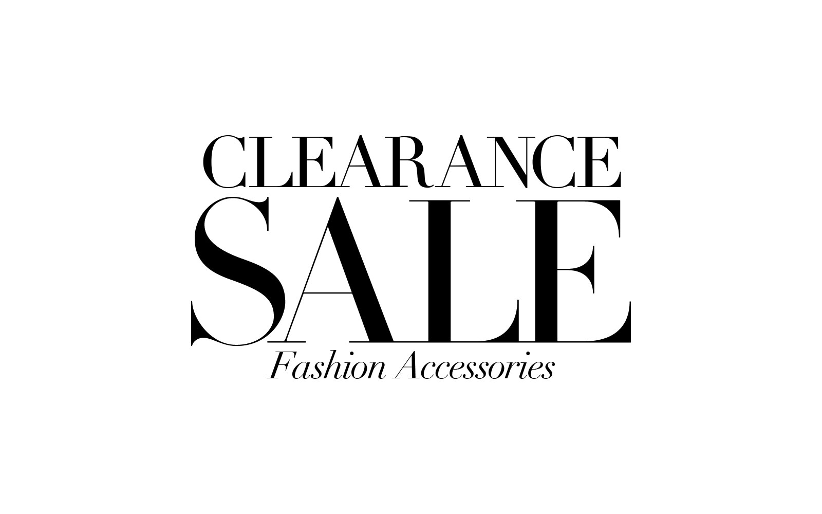 Clearance Fashion Accessories