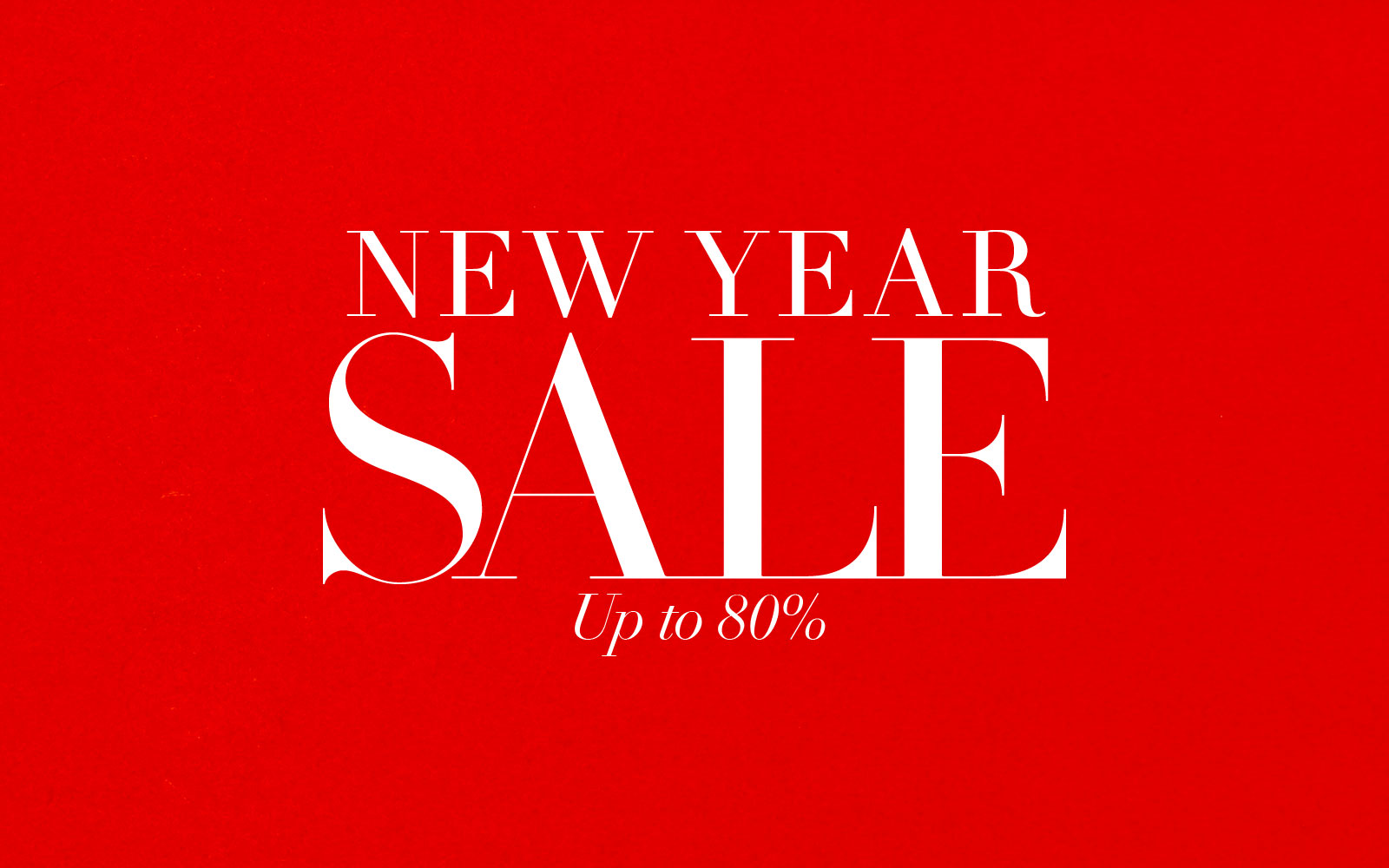 New Year Sale : Up to 80%