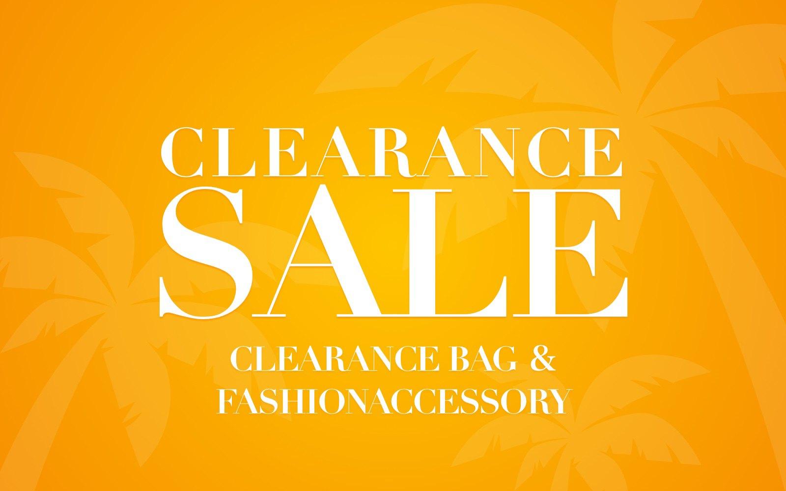 Clearance Bag & Fashion Accessory