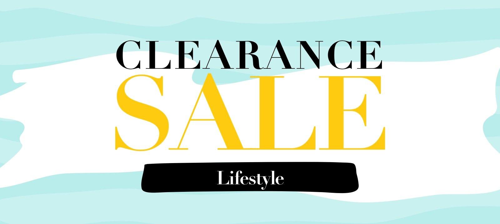 Clearance sale：Lifestyle