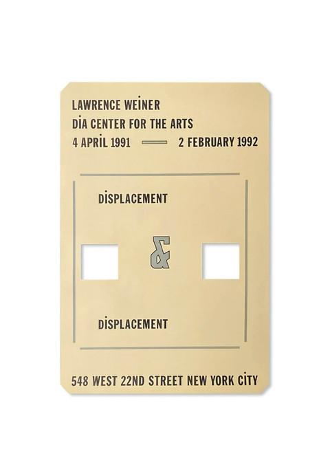 LAWRENCE WEINER : DISPLACEMENT POSTER.  914x610 mm - #1